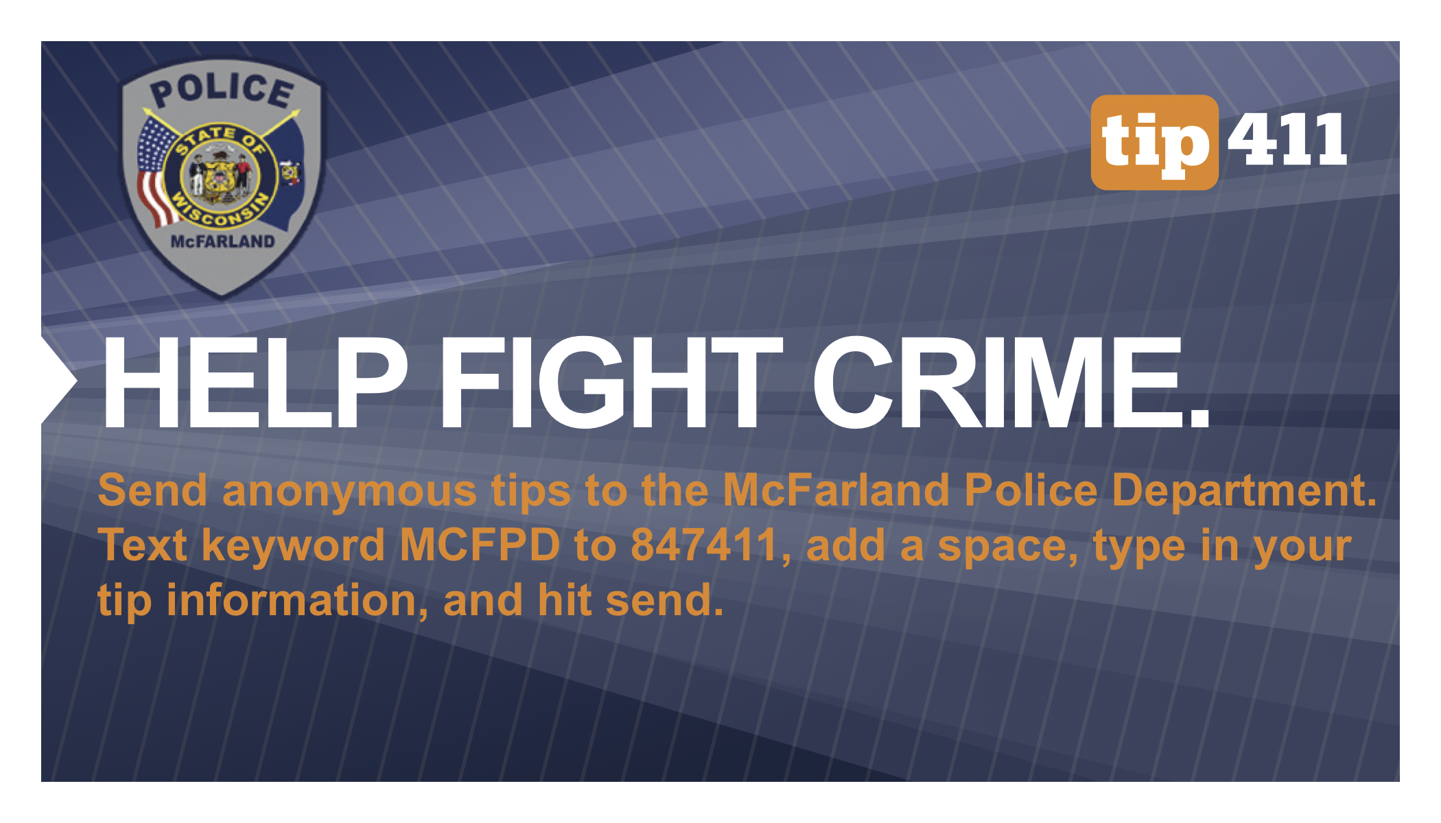 McFarland Police Department Send Anonymous Tips